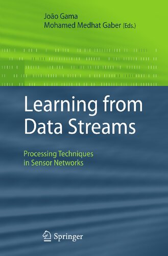 Learning from Data Streams: Processing Techniques in Sensor Networks