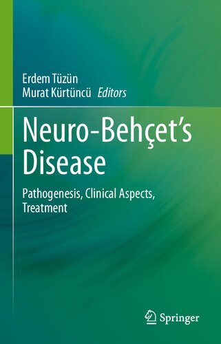 Neuro-Behçet’s Disease: Pathogenesis, Clinical Aspects, Treatment