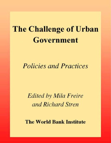 The Challenge of Urban Government: Policies and Practices (Wbi Development Studies)
