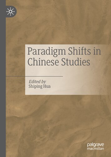 Paradigm Shifts in Chinese Studies