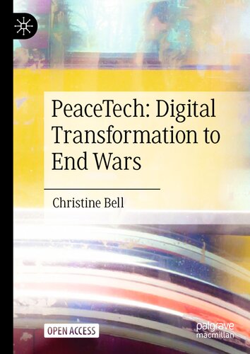 PeaceTech: Digital Transformation to End Wars (Sustainable Development Goals Series)