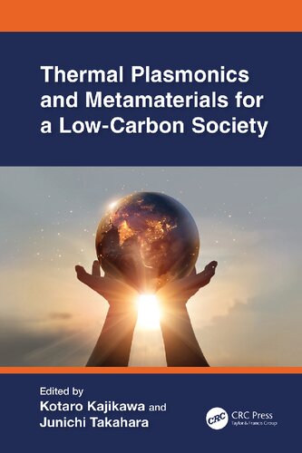 Thermal Plasmonics and Metamaterials for a Low-Carbon Society