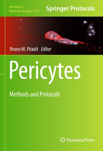 Pericytes: Methods and Protocols (Methods in Molecular Biology, 2235)
