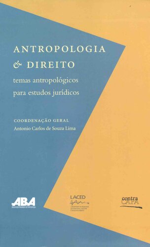 Antropologia & Direito: temas antropológicos para estudos jurídicos