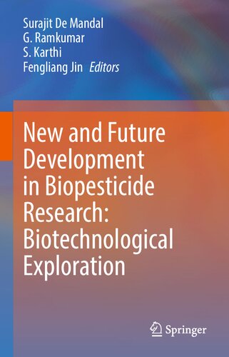 New and Future Development in Biopesticide Research: Biotechnological Exploration