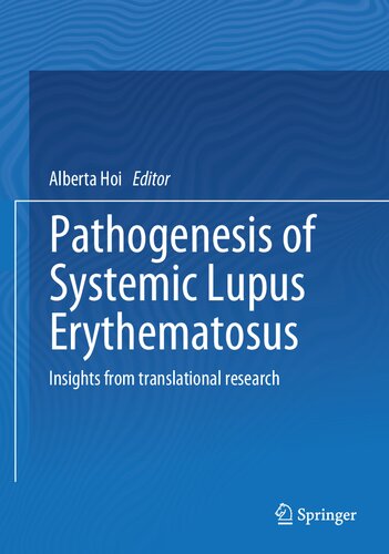 Pathogenesis of Systemic Lupus Erythematosus: Insights from Translational Research
