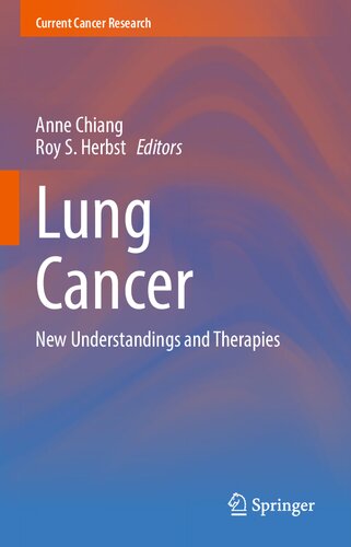 Lung Cancer: New Understandings and Therapies (Current Cancer Research)
