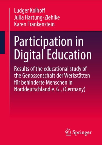 Participation in Digital Education: Results of the educational study of the Genossenschaft der Werkstätten für behinderte Menschen in Norddeutschland e. G., (Germany)