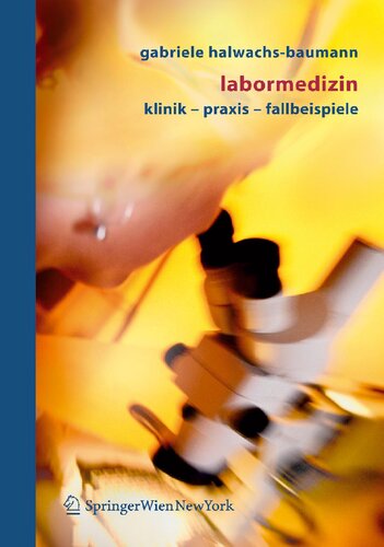 Labormedizin: Klinik – Praxis – Fallbeispiele
