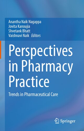 Perspectives in Pharmacy Practice: Trends in Pharmaceutical Care