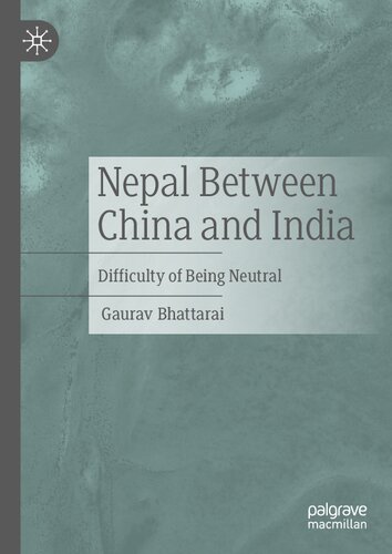 Nepal Between China and India: Difficulty of Being Neutral