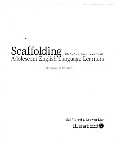 Scaffolding the Academic Success of Adolescent English Language Learners