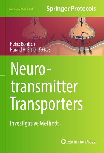 Neurotransmitter Transporters: Investigative Methods (Neuromethods, 118)
