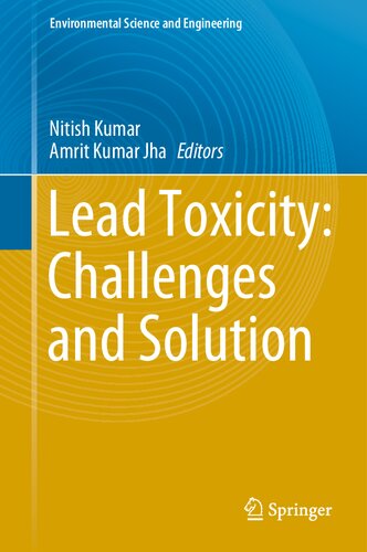Lead Toxicity: Challenges and Solution (Environmental Science and Engineering)