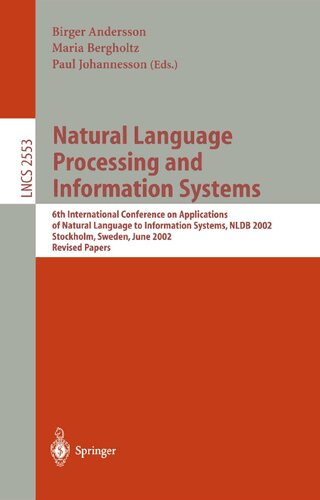 Natural Language Processing and Information Systems: 6th International Conference on Applications of Natural Language to Information Systems, NLDB ... (Lecture Notes in Computer Science, 2553)
