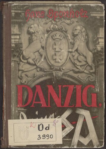 Danzig — deine SA.!