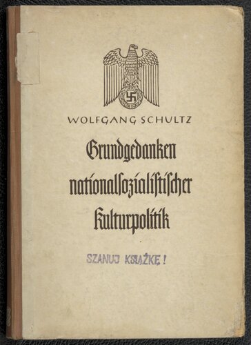 Grundgedanken nationalsozialistischer Kulturpolitik