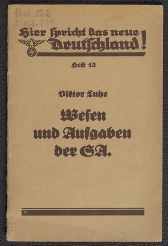 Wesen und Aufgaben der SA.