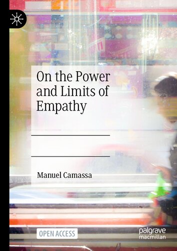 On the Power and Limits of Empathy