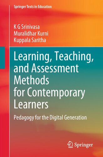Learning, Teaching, and Assessment Methods for Contemporary Learners: Pedagogy for the Digital Generation (Springer Texts in Education)
