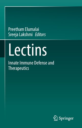 Lectins: Innate immune defense and Therapeutics
