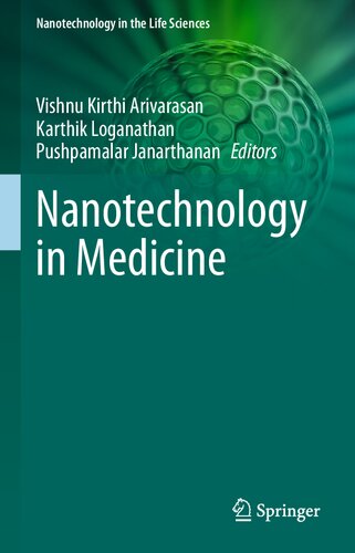 Nanotechnology in Medicine (Nanotechnology in the Life Sciences)