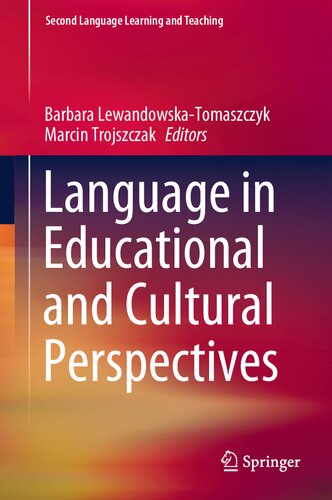 Language in Educational and Cultural Perspectives (Second Language Learning and Teaching)