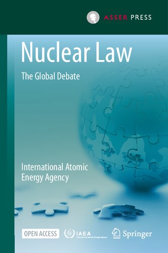 Nuclear Law: The Global Debate