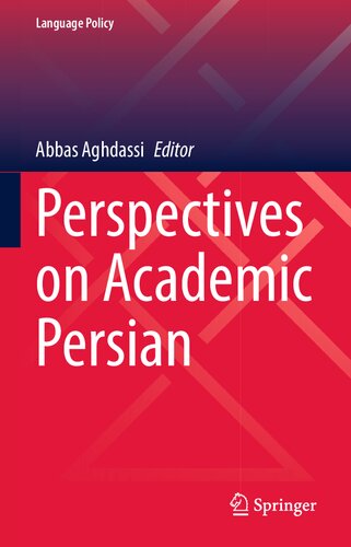 Perspectives on Academic Persian (Language Policy, 25)