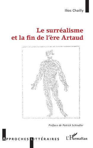Le surralisme et la fin de l're Artaud