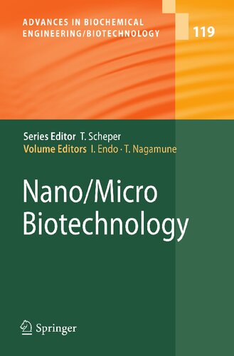 Nano/Micro Biotechnology (Advances in Biochemical Engineering/Biotechnology, 119)