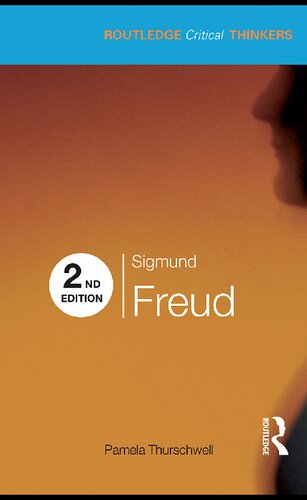 Sigmund Freud (Routledge Critical Thinkers)