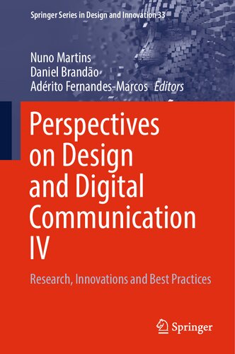 Perspectives on Design and Digital Communication IV: Research, Innovations and Best Practices (Springer Series in Design and Innovation, 33)