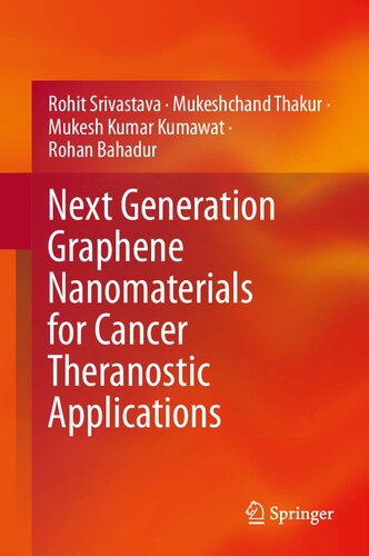 Next Generation Graphene Nanomaterials for Cancer Theranostic Applications