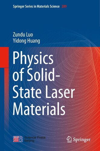 Physics of Solid-State Laser Materials (Springer Series in Materials Science, 289)