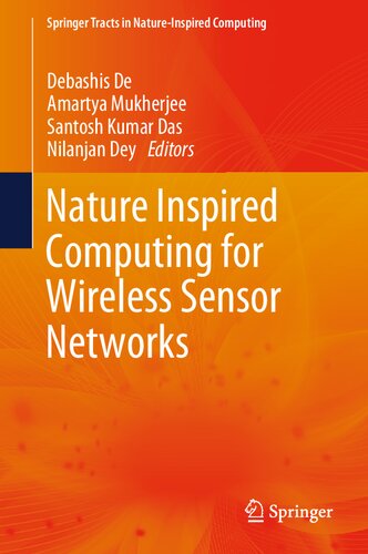 Nature Inspired Computing for Wireless Sensor Networks (Springer Tracts in Nature-Inspired Computing)
