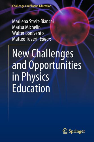 New Challenges and Opportunities in Physics Education (Challenges in Physics Education)
