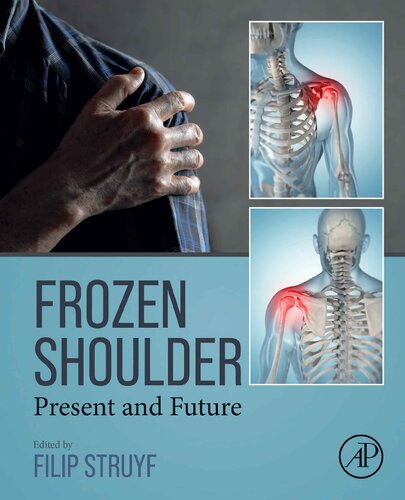 Frozen Shoulder: Present and Future