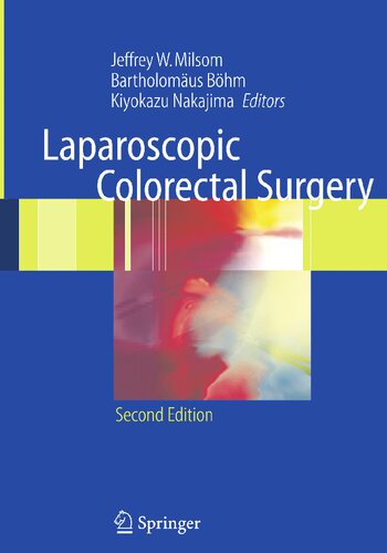 Laparoscopic Colorectal Surgery