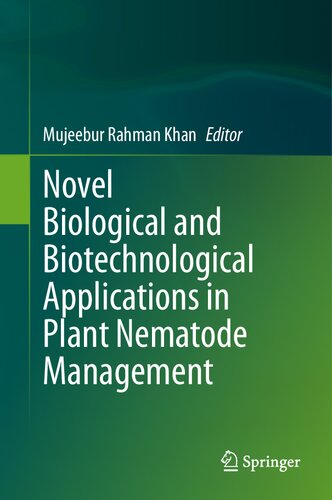 Novel Biological and Biotechnological Applications in Plant Nematode Management