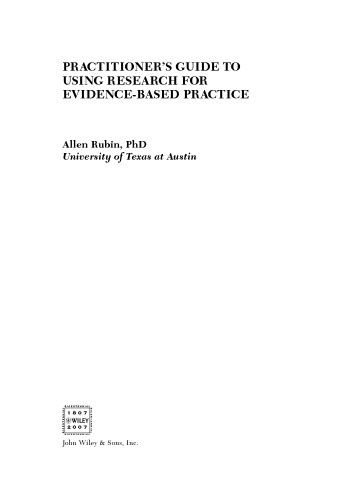 Practitioner's Guide to Using Research for Evidence-Based Practice