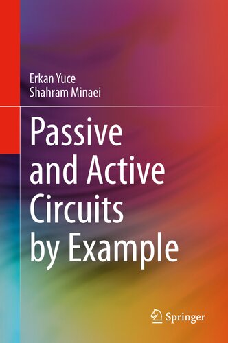Passive and Active Circuits by Example