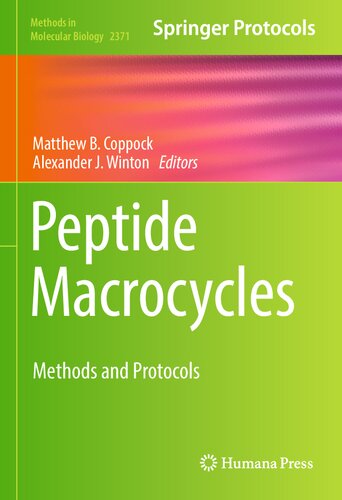 Peptide Macrocycles: Methods and Protocols (Methods in Molecular Biology, 2371)