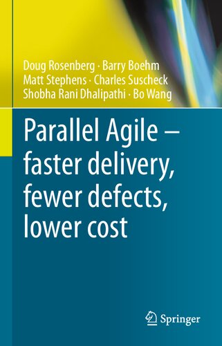 Parallel Agile – faster delivery, fewer defects, lower cost