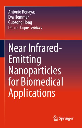 Near Infrared-Emitting Nanoparticles for Biomedical Applications