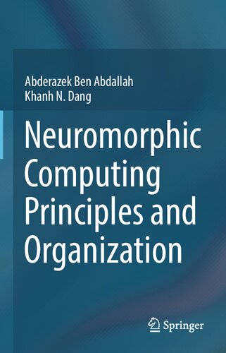 Neuromorphic Computing Principles and Organization