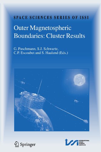 Outer Magnetospheric Boundaries: Cluster Results (Space Sciences Series of ISSI, 20)