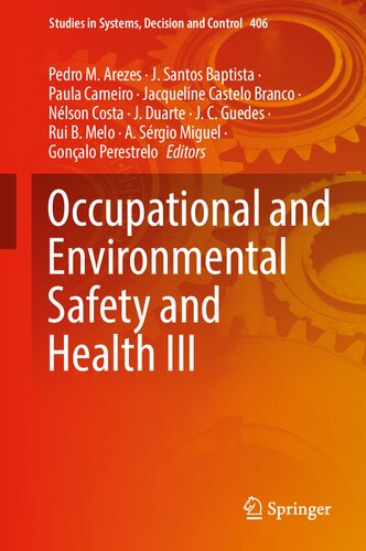 Occupational and Environmental Safety and Health III (Studies in Systems, Decision and Control, 406)