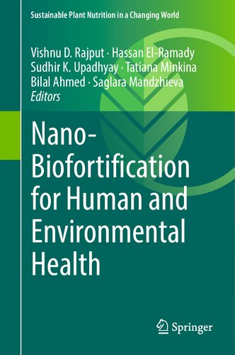Nano-Biofortification for Human and Environmental Health (Sustainable Plant Nutrition in a Changing World)