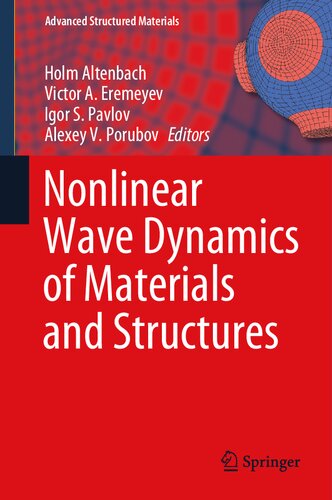 Nonlinear Wave Dynamics of Materials and Structures (Advanced Structured Materials, 122)